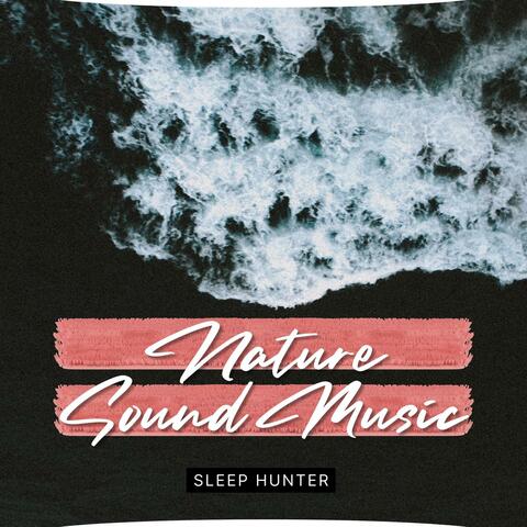 Nature Sound Music (Ocean Waves)