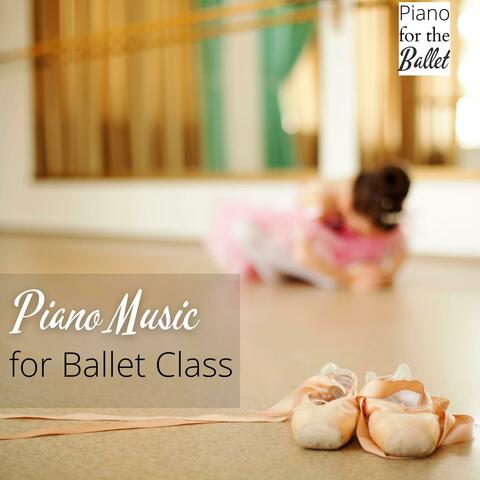 Piano Music for Ballet Class