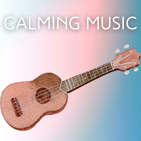 Calming Music