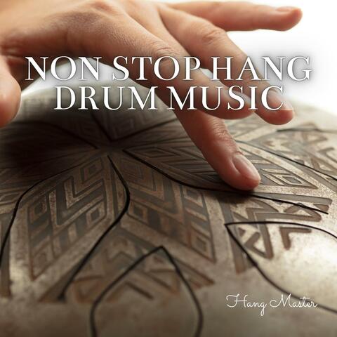 Non Stop Hang Drum Music