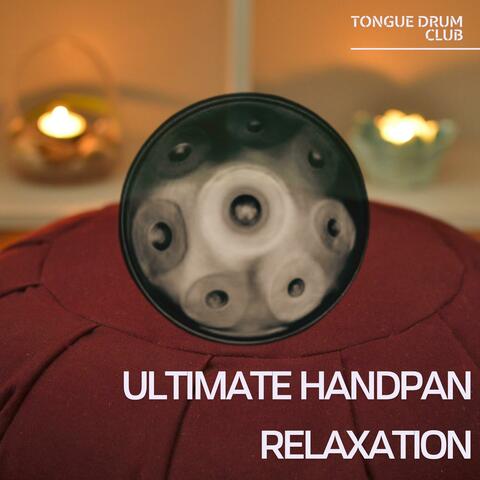 Ultimate Handpan Relaxation