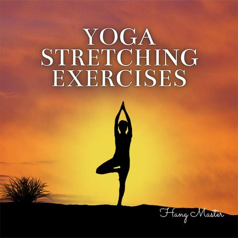 Yoga Stretching Exercises