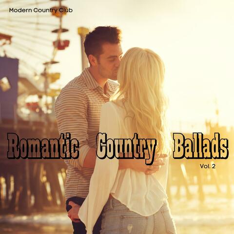 Romantic Country Ballads Vol. 2