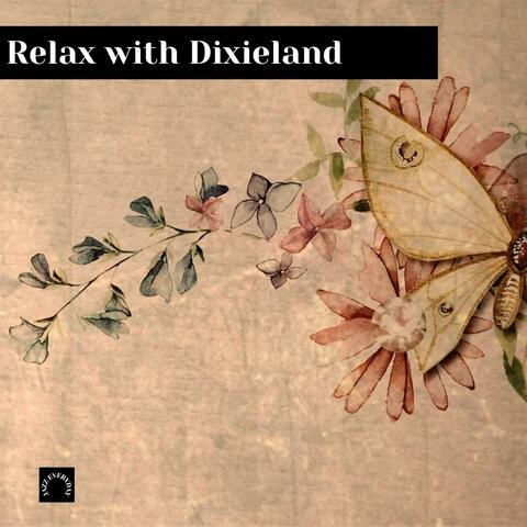 Relax with Dixieland