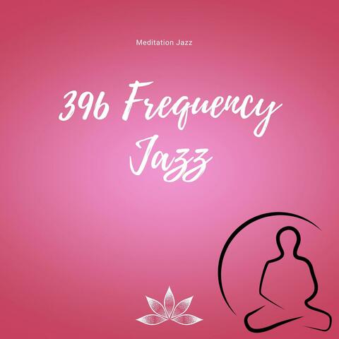 396 Frequency Jazz
