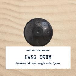 Slapp av og meditere (Hang drum)
