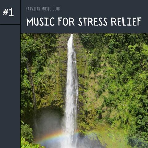 Music for Stress Relief