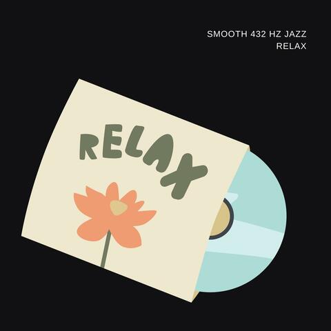 Smooth 432 Hz Jazz Relax