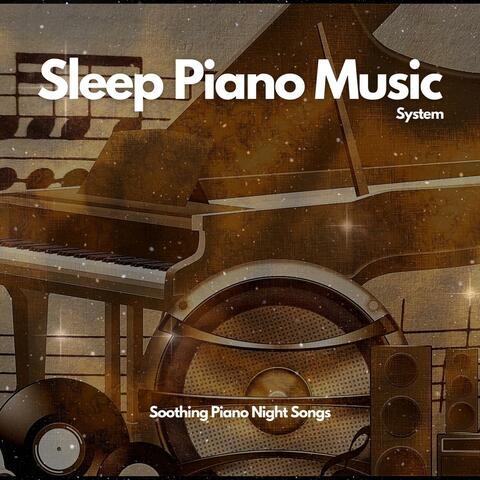 Soothing Piano Night Songs