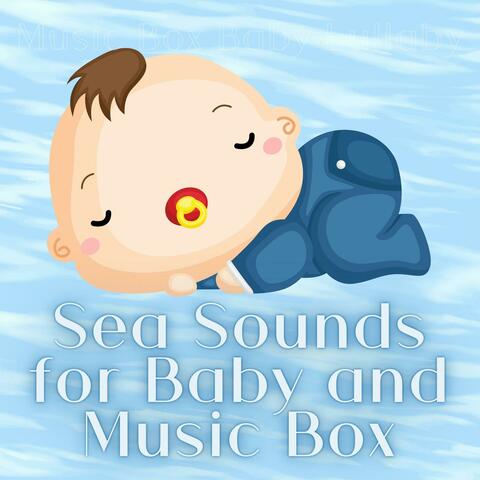 Sea Sounds for Baby and Music Box