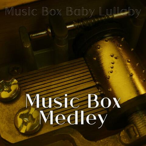 Music Box Medley