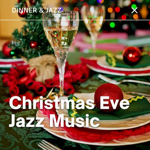 Christmas Eve Jazz Music
