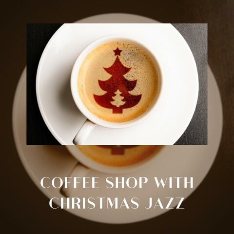 Coffee Shop with Christmas Jazz
