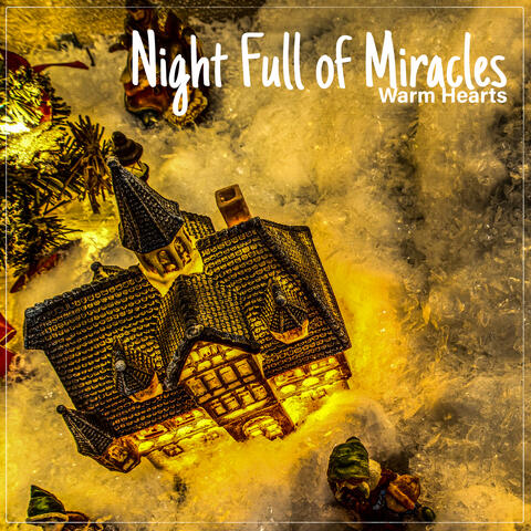 Night Full of Miracles