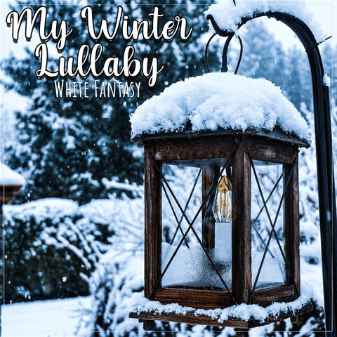 My Winter Lullaby