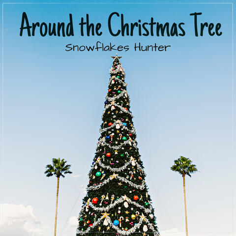 Around the Christmas Tree