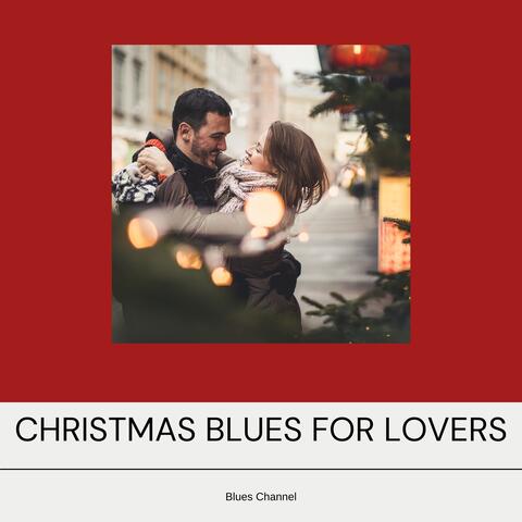 Christmas Blues for Lovers