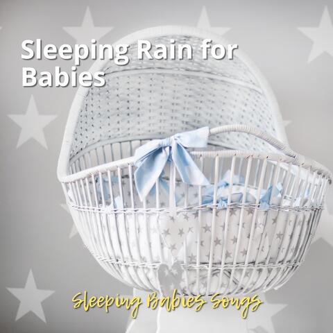 Sleeping Rain for Babies