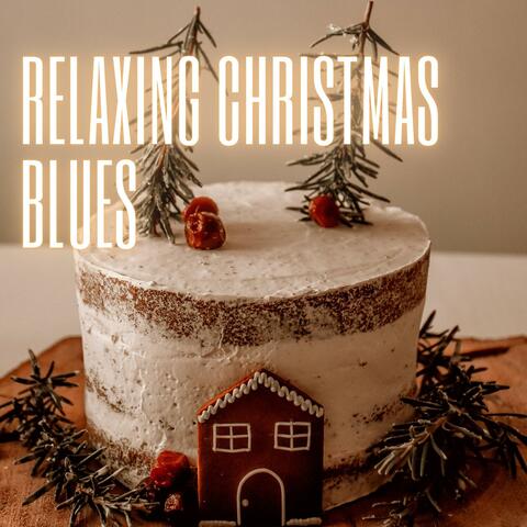 Relaxing Christmas Blues