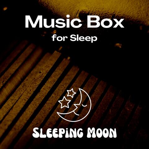 Music Box for Sleep