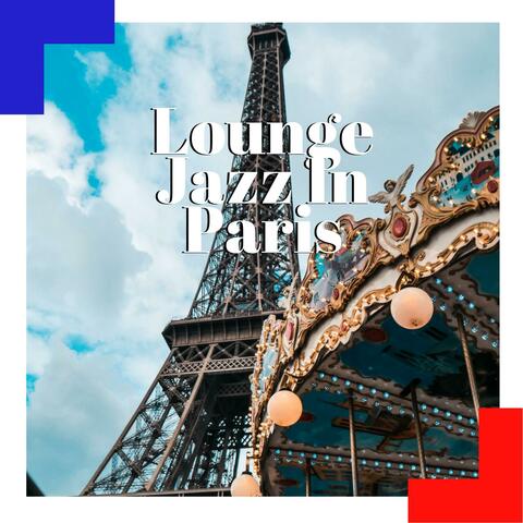 Lounge Jazz In Paris