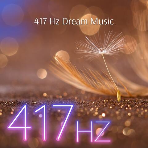 417 Hz Dream Music