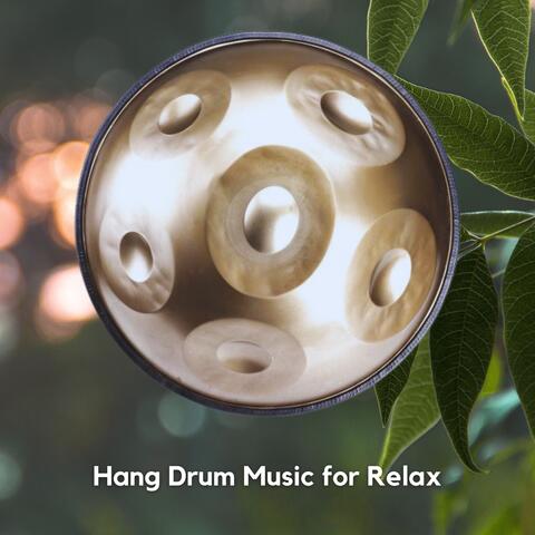Hang Drum Music for Relax
