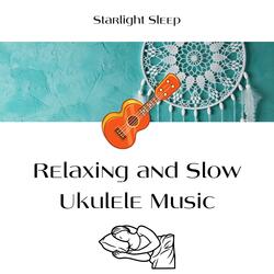 Sleep Ukulele - Wishes and Dreams