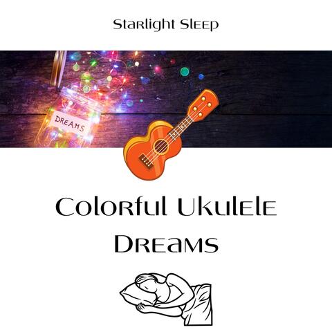 Colorful Ukulele Dreams