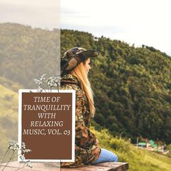Peacefulness for Happy Soul