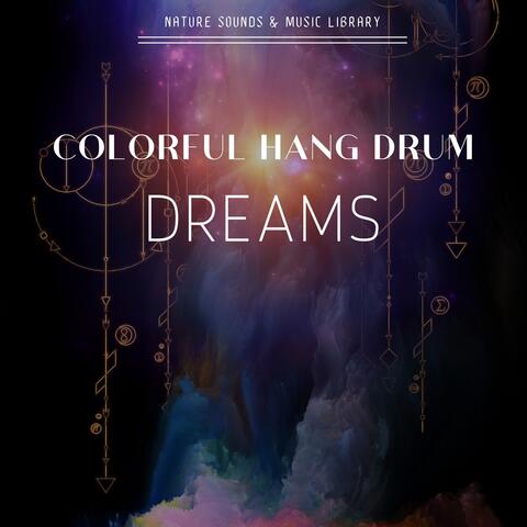 Colorful Hang Drum Dreams