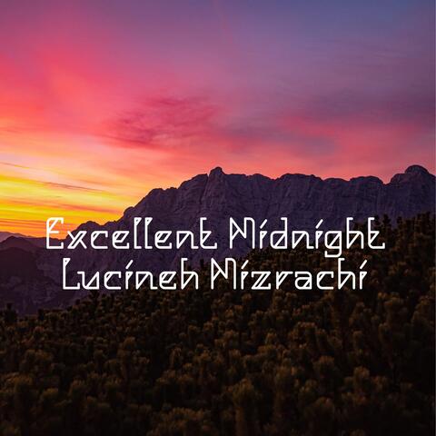 Excellent Midnight