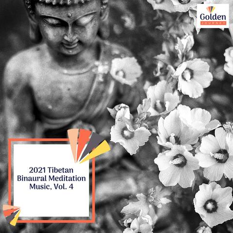 2021 Tibetan Binaural Meditation Music, Vol. 4