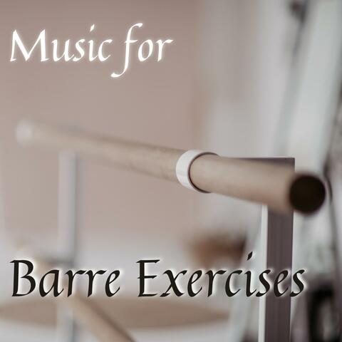 Music for Barre Exercises