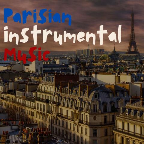Parisian Instrumental Music