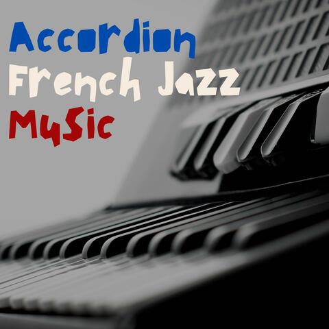 Accordion French Jazz Music