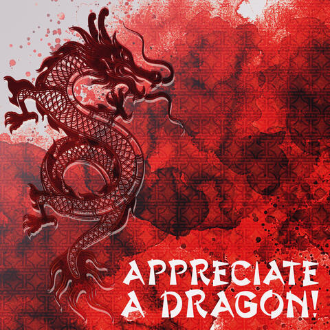 Appreciate A Dragon! - Traditional Chinese Music