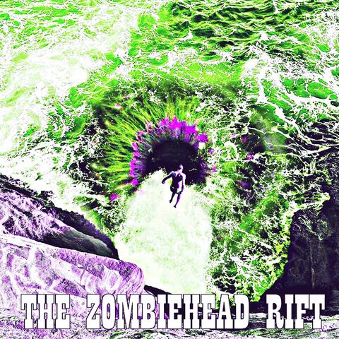 The Zombiehead Rift