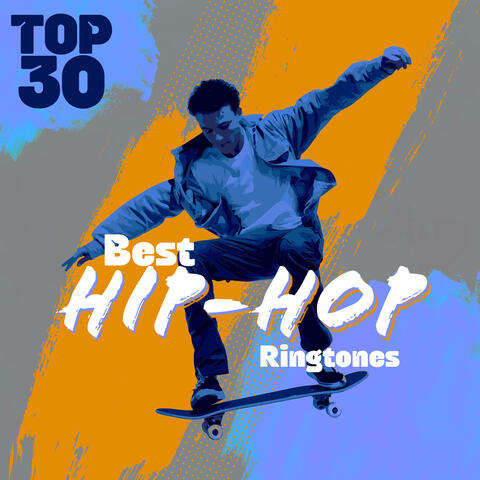 TOP 30 Best Hip-Hop Ringtones: Mix Electronic Music