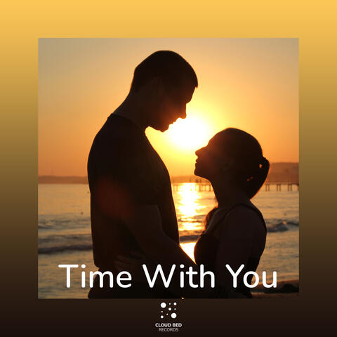 Time With You