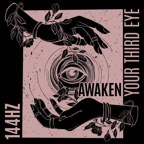 144Hz Awaken Your Third Eye: Cure Stop Overthinking, Eliminate Stress, Anxiety, and Calm Your Mind