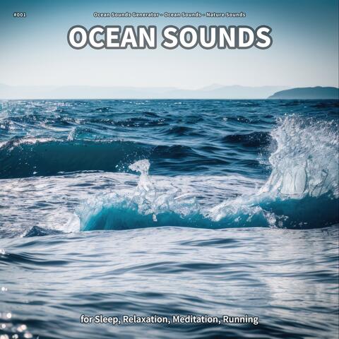 #001 Ocean Sounds for Sleep, Relaxation, Meditation, Running