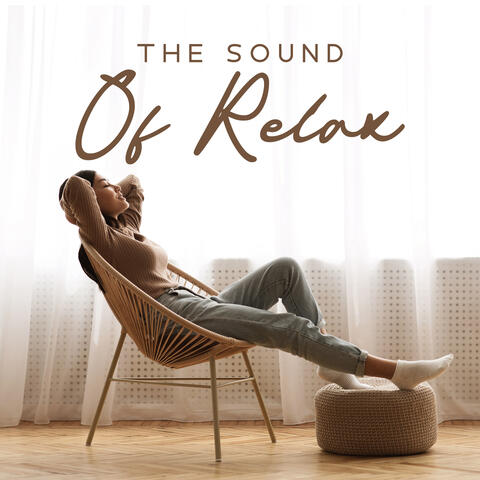 The Sound Of Relax