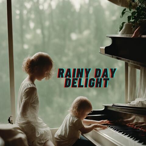 Rainy Day Delight: Gentle Rainfall and Melodic Piano Tunes for Relaxing Children's Sleep