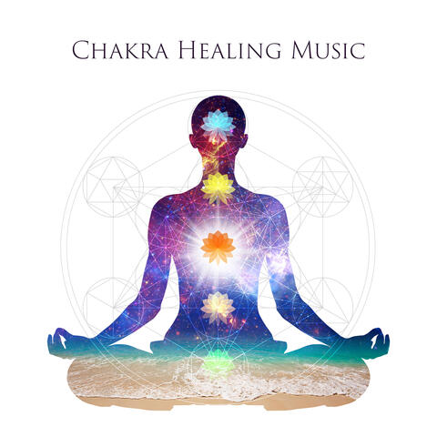 Chakra Healing Music: Meditation Frequencies | Chakras Balance & Aura Cleanse