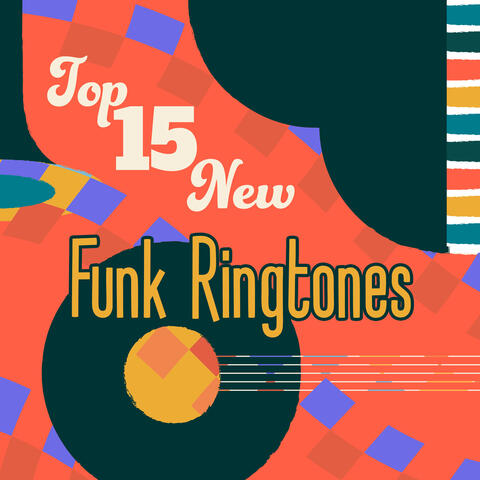 Top 15 New Funk Ringtones – Jazz Fusion Instrumentals