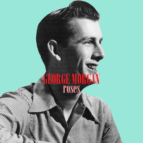 George Morgan: albums, songs, playlists