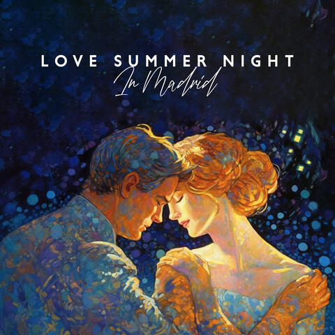 Love Summer Night In Madrid