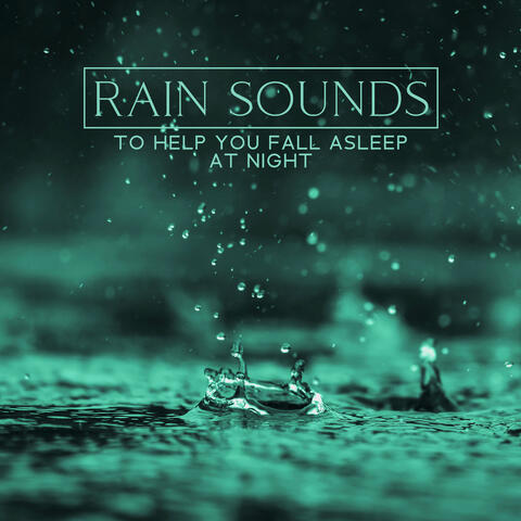 Rain Sounds To Help You Fall Asleep At Night – The Best Soothing Rain & Storms