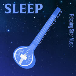 Sitar Sleep Symphony